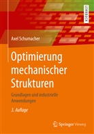 Axel Schumacher, Axel (Prof. Dr.-Ing.) Schumacher - Optimierung mechanischer Strukturen