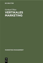 Gerhard Thies - Vertikales Marketing