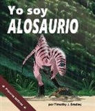 Tim Bradley - Yo Soy Alosaurio