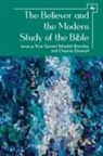 Yehudah Brandes, Chayuta Deutsch, Tova Ganzel - The Believer and the Modern Study of the Bible