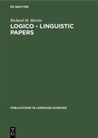 Richard M Martin, Richard M. Martin - Logico - Linguistic Papers