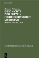 Hermann Friedrich Jellinghaus, Werner Betz, Hermann Paul - Geschichte der mittelniederdeutschen Literatur