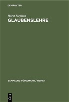 Horst Stephan - Glaubenslehre
