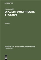 Hans Goebl, Siegfrie Selberherr, Siegfried Selberherr - Hans Goebl: Dialektometrische Studien - Band 1: Hans Goebl: Dialektometrische Studien. Band 1