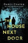 Darcy Coates, Coates Darcy - The House Next Door
