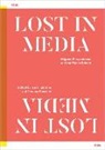 Ismail Einashe, Thomas Roueche, Thomas Roueché - Lost in Media: Migrant Perspectives and the Public Sphere