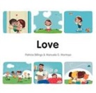 Patricia Billings, Manuela Gutierrez, Manuela Gutierrez Montoya - Love