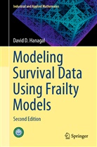 David D Hanagal, David D. Hanagal - Modeling Survival Data Using Frailty Models