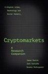 Jack Cunliffe, James Martin, Rasmus Munksgaard - Cryptomarkets