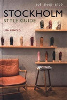 Lisa Arnold - Stockholm Style Guide