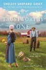 Shelley Shepard Gray, Shelley Shepard Gray - The Trustworthy One