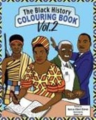 Marcus Albert-Steven, Jason Lee - The Black History Colouring Book