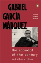 Gabriel Garcia Marquez - The Scandal of the Century