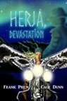 Cage Dunn, Frank Prem - Herja, Devastation