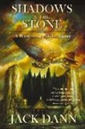 Jack Dann - Shadows in the Stone: A Book of Transformations