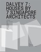 Aamer Architect, AR43, Patrick Bingham-Hall, CSYA, Guz Architect, Ko Shiou Hee... - Dalvey 7