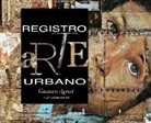 Gustavo Agrest - Registro Arte Urbano: Street Art