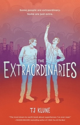 TJ Klune - The Extraordinaries