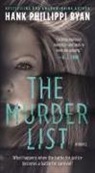 Hank Phillippi Ryan - The Murder List