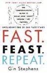 Gin Stephens - Fast. Feast. Repeat