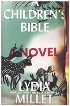 Lydia Millet, Millet Lydia - A Children's Bible