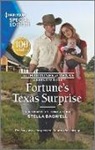 Stella Bagwell - Fortune's Texas Surprise