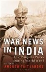 Andrew Tait Jarboe, Andrew Tait Jarboe, Jarboe Andrew Tait - War News in India