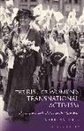 Marie Sandell, Sandell Marie - The Rise of Women's Transnational Activism