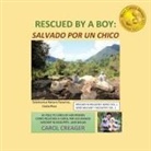 Carol Creager - Rescued By a Boy