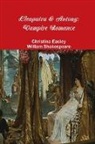 Christina Easley, William Shakespeare - Cleopatra & Antony