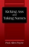 Paul Allen Payne - Kicking Ass and Taking Names