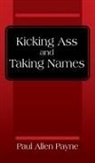 Paul Allen Payne - Kicking Ass and Taking Names