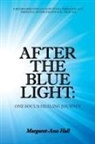 Margaret-Ann Hall, Margart-Ann Hall - After the Blue Light