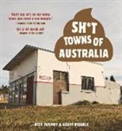 Rick Furphy, Geoff Rissole - Sh*t Towns of Australia