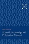Harold Himsworth - Scientific Knowledge and Philosophic Thought