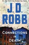 J. D. Robb - Connections in Death