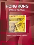 Inc Ibp, Inc. Ibp - Hong Kong Offshore Tax Guide Volume 1 Strategic, Practical Information, Regulations