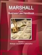 Inc Ibp, Inc. Ibp - Marshall Islands Business Law Handbook Volume 1 Strategic and Business Information