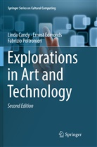 Lind Candy, Linda Candy, Ernes Edmonds, Ernest Edmonds, Fabrizio Poltronieri - Explorations in Art and Technology