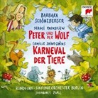 Sergej Prokofieff, Sergej Prokofjew, Camille Saint-Saëns, Camille Saint-Saënt, Barbara Schöneberger - Peter und der Wolf - Karneval der Tiere, 1 Audio-CD (Audio book)