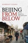 Harriet Evans - Beijing From Below