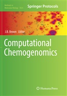 B Brown, J B Brown, J. B. Brown, J.B. Brown - Computational Chemogenomics