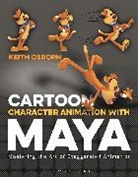Keith Osborn, Osborn Keith - Cartoon Character Animation with Maya