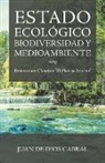 Juan De Dios Cabral - Estado Ecológico Biodiversidad Y Medioambiente