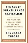 Shoshana Zuboff - The Age of Surveillance Capitalism