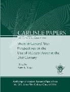 Strategic Studies Institute (U S, Harry R. Yarger - Short of General War: Perspectives on the Use of Military Power in the 21st Century