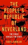Robb Johnson - The People's Republic Of Neverland