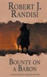 Robert J. Randisi - Bounty On A Baron