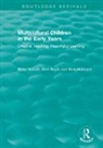 Mari Boyle, Nick Hubbard, Hubbard Nick, Peter Woods, Peter (The Open University Woods, Peter Boyle Woods - Multicultural Children in the Early Years