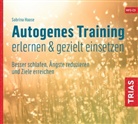 Sabrina Haase, Sabrina Haase - Autogenes Training erlernen & gezielt einsetzen, 1 Audio-CD, MP3 (Audio book)